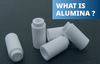 What is Alumina Ceramic?-Image