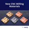 Introducing 5 New Materials for CNC Milling-Image